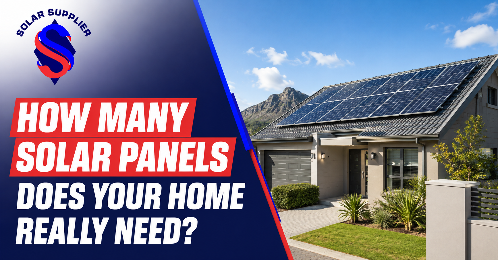How Many Solar Panels Does Your Home Really Need?