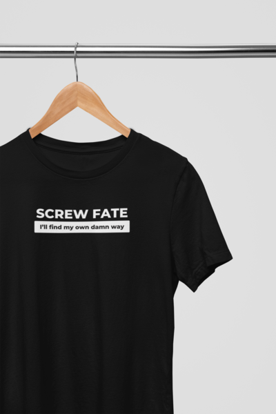 Social Tee - Screw Fate