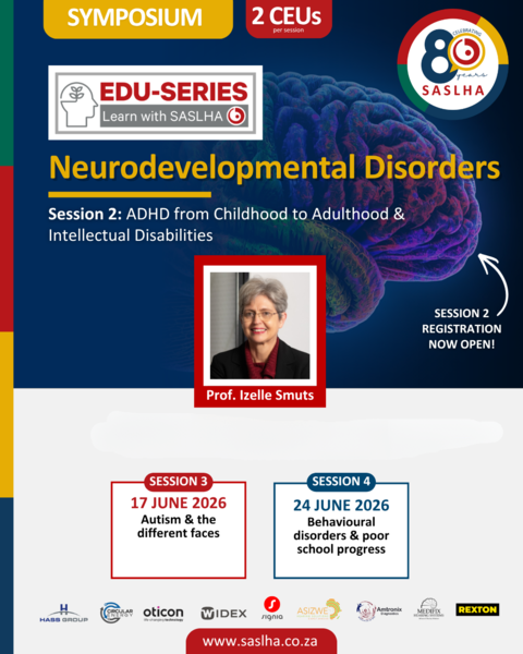 Edu-Series: Neurodevelopmental Disorders Symposium Session 2