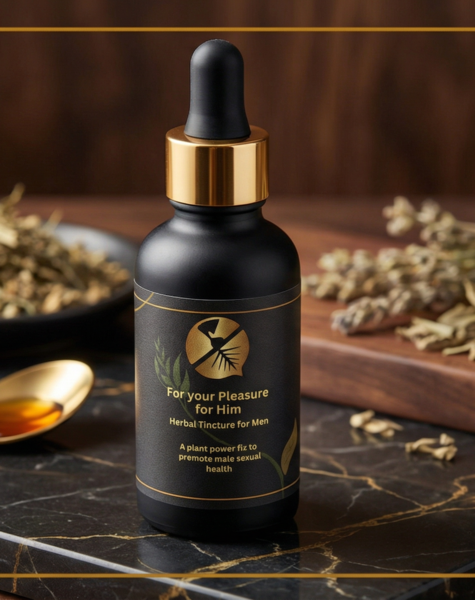 For your Pleasure : Herbal Tincture (For Him)