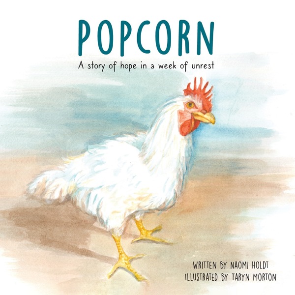 Popcorn: A Story of Hope in a Week of Unrest
