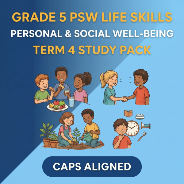 Grade 5 PSW: Life Skills Term 4 (CAPS Aligned)