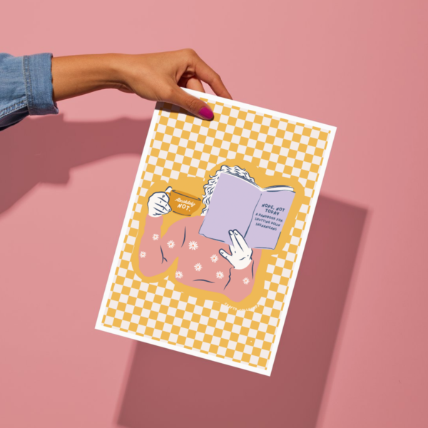 Nope, Not Today - A4 Wall Art Print