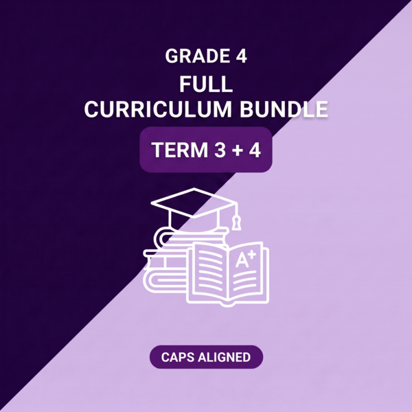 Grade 4 Full Curriculum Bundle Term 3 + 4 (CAPS Aligned)