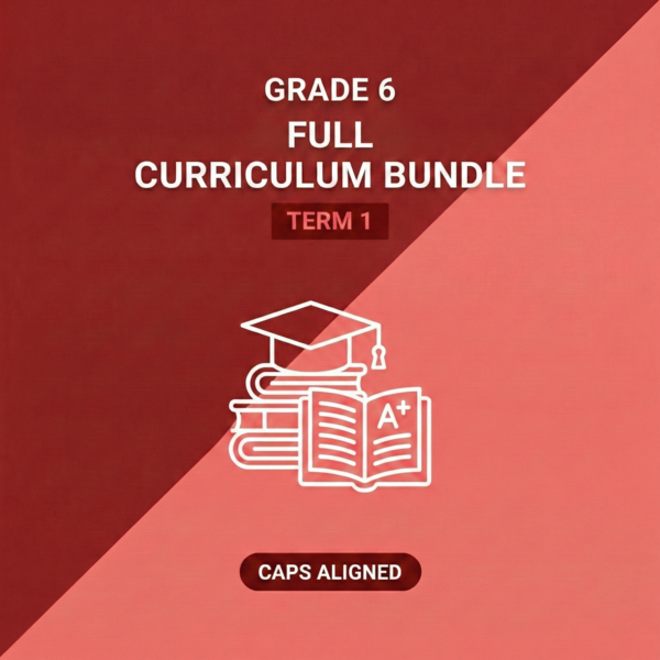 Grade 6 Full Curriculum Bundle Term 1 Study Pack (CAPS Aligned)