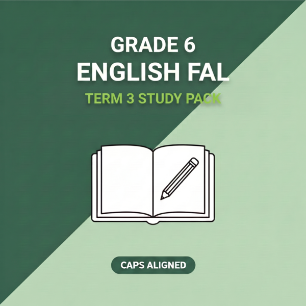 Grade 6 English FAL Term 3 (CAPS Aligned)