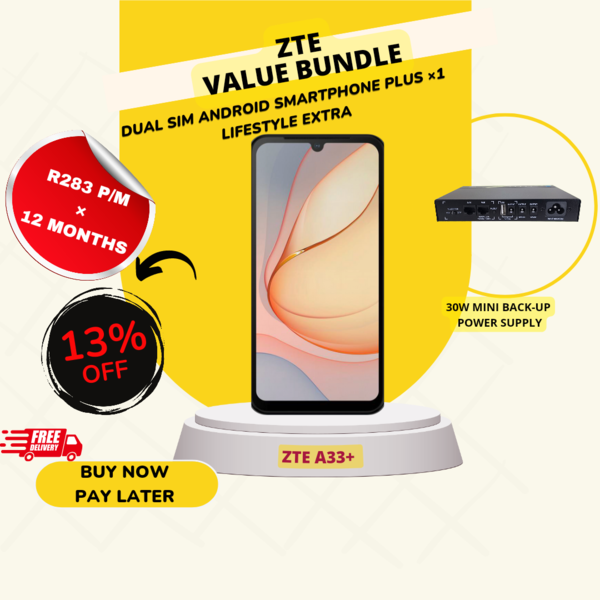 ZTE A33 PLUS + 1 LIFESTYLE EXTRA