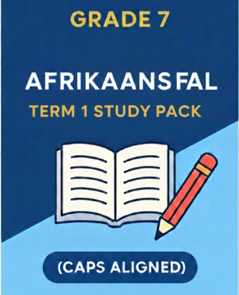 Grade 7 Afrikaans FAL Term 1 Study Pack (CAPS Aligned)