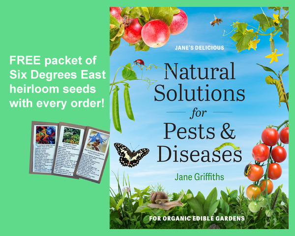 Jane's Delicious Natural Solutions for Pests & Diseases