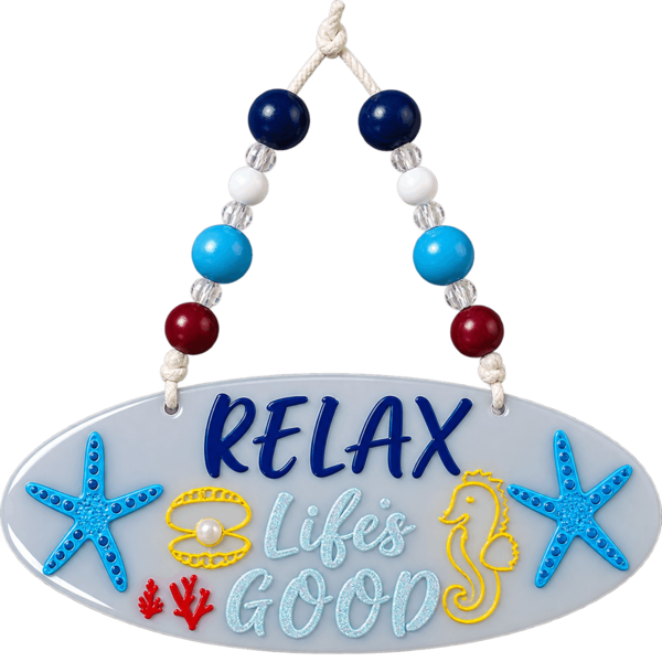 Relax, Life's Good Beach Board