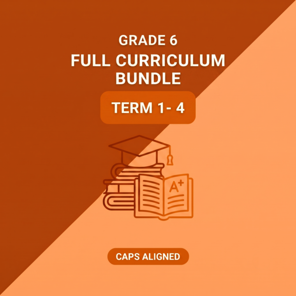 Grade 6 Full Curriculum Bundle Term 1-4
