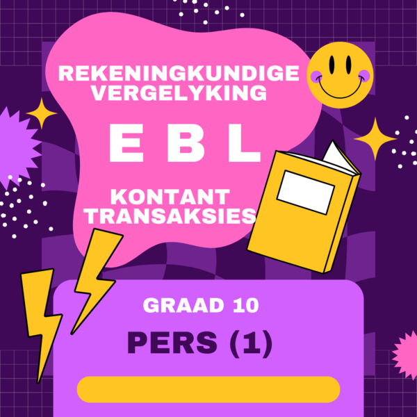 Gr 10 Rekeningkundige vergelyking Kontanttransaksies (1) PERS