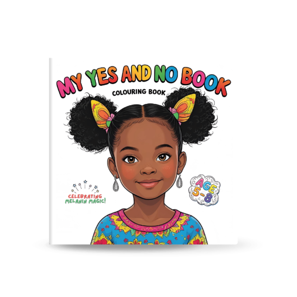 My Yes and No Colouring Book - Melanin Magic