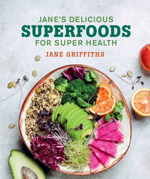 Jane's Delicious Superfoods for Super Health
