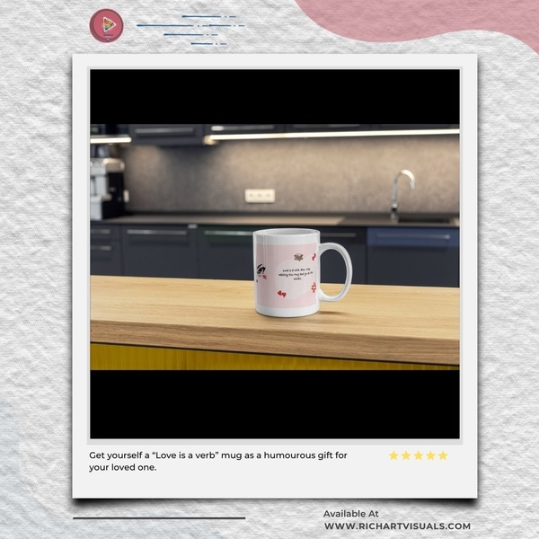 Love is a Verb Mug