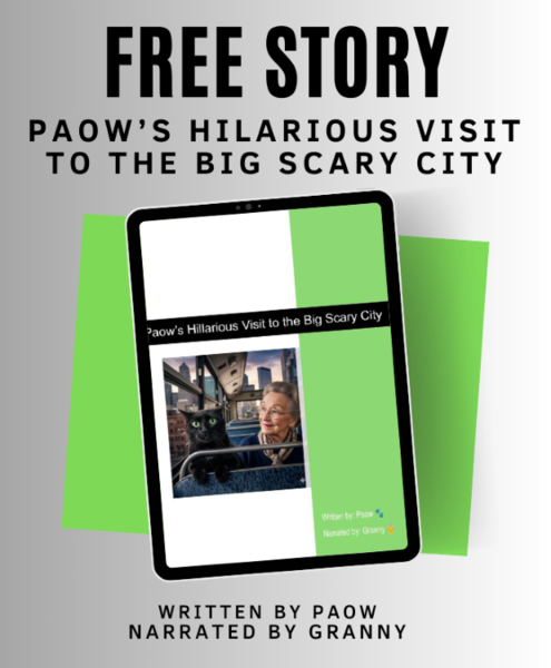 FREE STORY (with audio) - Paow's Hilarious Visit To The Big Scary City