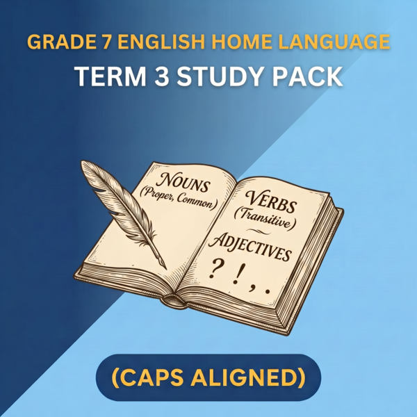 Grade 7 English Home Language Term 3 (CAPS Aligned)