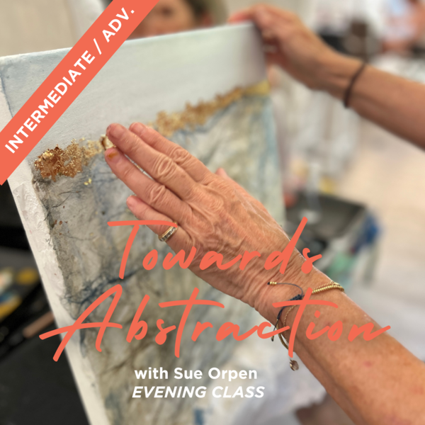 3. EVENING CLASS: Towards Abstraction | Tues 6-8pm