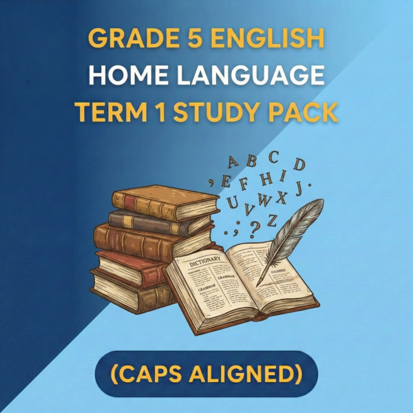 Grade 5 English Home Language Grammar Term 1 Study Pack (CAPS Aligned)